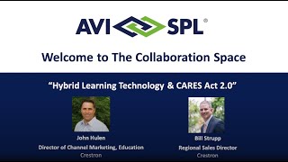 The Collaboration Space Podcast: Hybrid Learning Technology & CARES Act 2.0 with Crestron