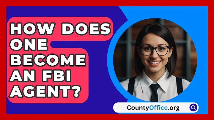 How Does One Become An FBI Agent? - CountyOffice.org