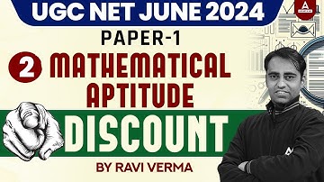 UGC NET Mathematical Reasoning & Aptitude | Discount #2 By Ravi Sir | UGC NET Paper 1