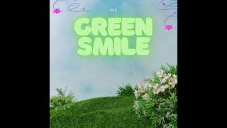 Download Lagu GREEN SMILE - BRU  MP3