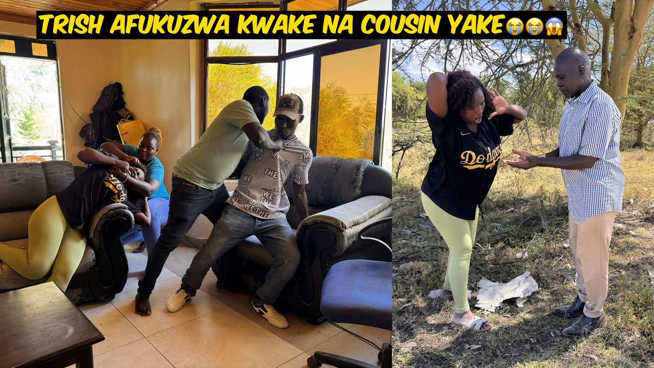 Trish afukuzwa kwake 😭na cousin baada  ya kupata aliuza vitu zote nakuleta mwanaume 😱😭