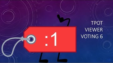 Tpot Viewer Voting 6