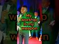 We win battles with worship 🙌 🙏!