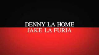Denny lahome & Jake La Furia ROSSO NERO (harsh times)