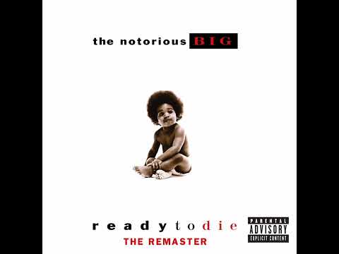 The Notorious B.I.G. - Unbelievable (2005 Remaster) [Clean Version]