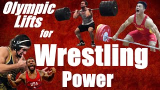 Olympic Lifting for Explosive Wrestling Power