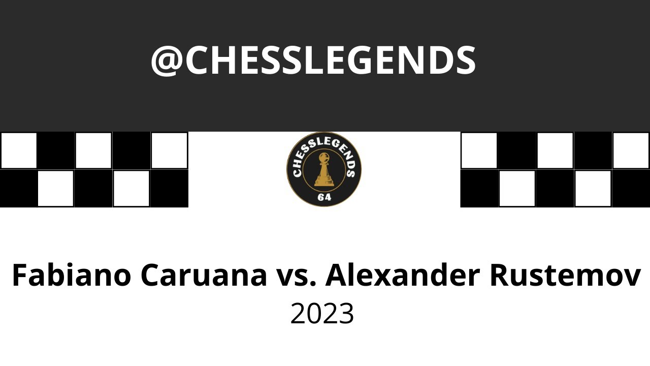 Fabiano Caruana vs Alexander Rustemov. 2023. - YouTube