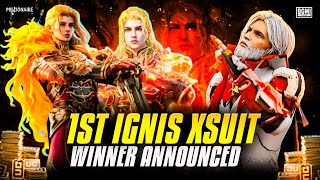 1st X Suit Winner  Announced | Ignis X Suit Winner Announced | New X Suit Winner Announced |
