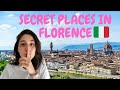 Florence 10 places tourists dont know  florence hidden gems