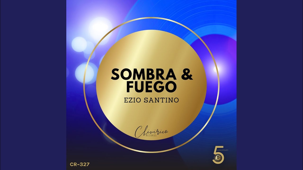 Watch Sombra & Fuego on YouTube Watch Sombra & Fuego on YouTube