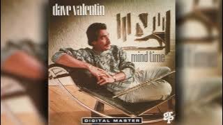 [1987] Dave Valentin / Mind Time (Full Album)