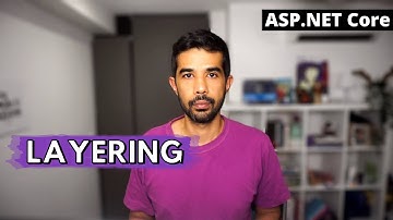 LAYERING in ASP.NET Core | Getting Started With ASP.NET Core Series | Dependency Inversion Principle
