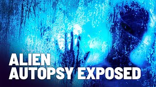 NEW DETAILED ALIEN AUTOPSY VIDEO IS PROOF OF EXTRATERRESTRIAL LIFE!