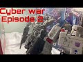 Transformers cyber war episode 2 (transformers stop motion)