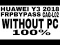 Huawei y3 2018 frpbypass