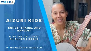 AizuriKids Episode 6 - Songs, Trains, and Banjos!