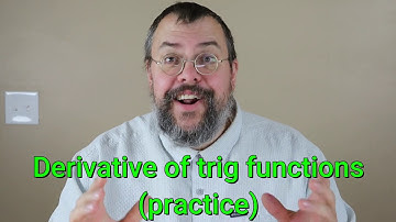 Calculus 1 -- Derivatives of trigonometric functions -- More practice