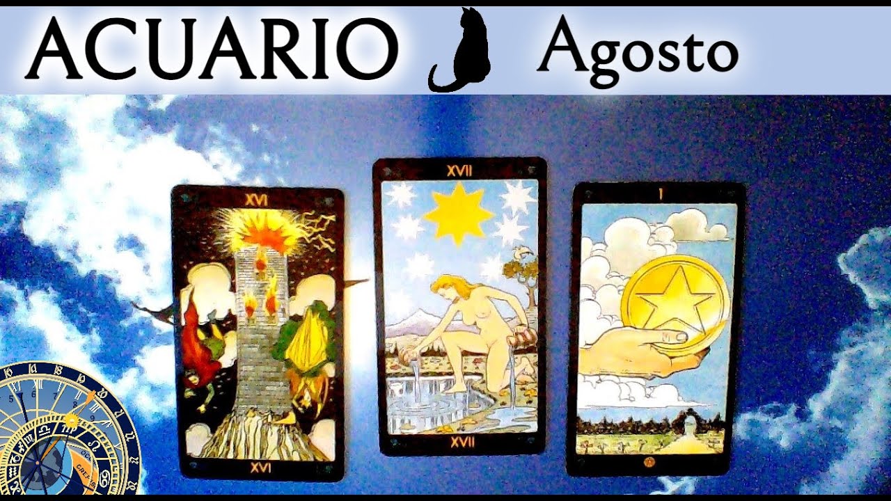 ACUARIO🔔 AGOSTO🔔 HORÓSCOPO🔔TAROT🔔 YouTube