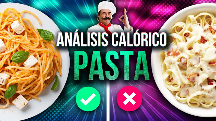 PASTA - ANÁLISIS CALÓRICO