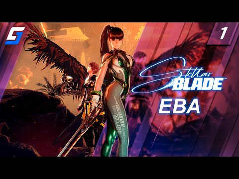 Видео: Stellar Blade | Прохождение #1 | ЕВА | PS5 4K