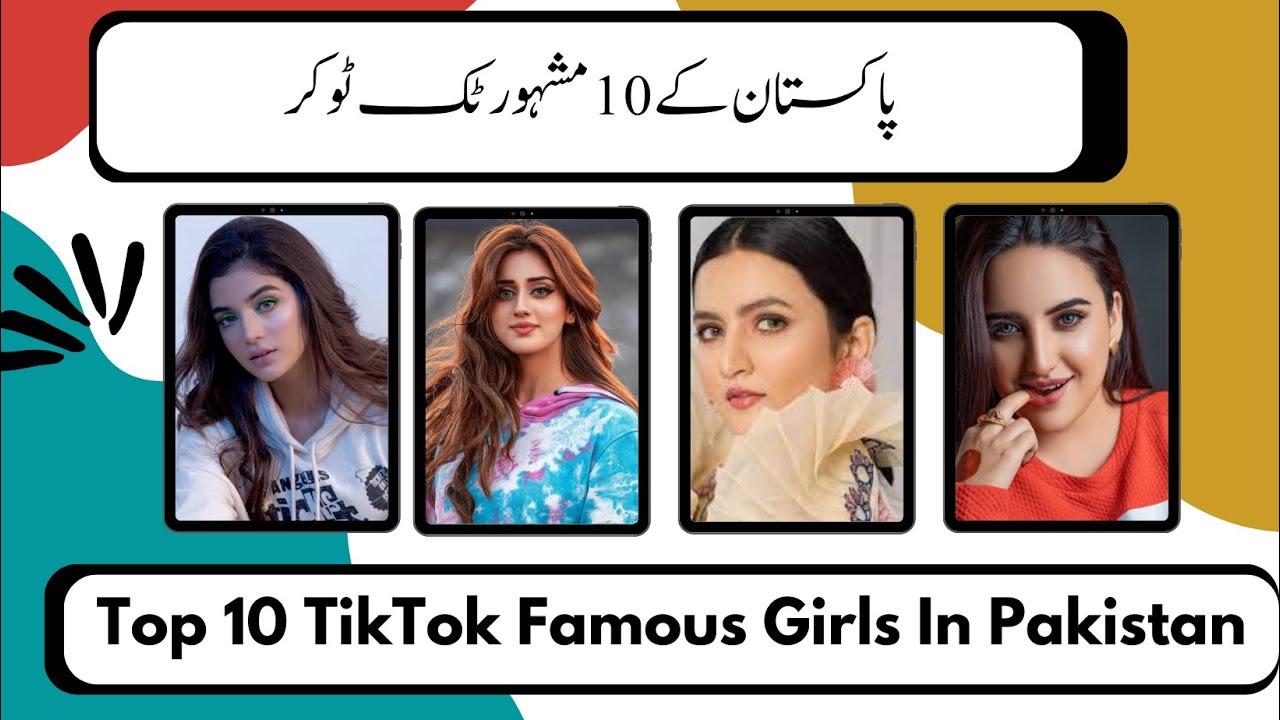 Top 10 TikTok Famous Girls In Pakistan | Most popular Pakistani ...