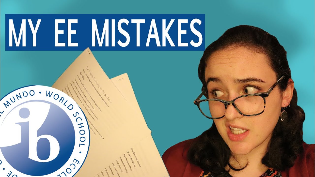 What NOT to do on your EXTENDED ESSAY  my EE mistakes and advice!