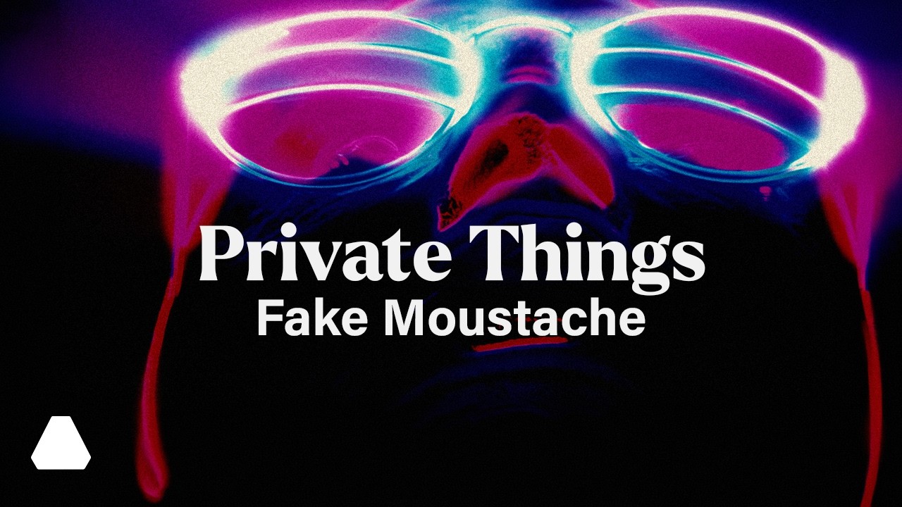 Guarda Fake Moustache | Private Things (Official Music Video) su YouTube Guarda Fake Moustache | Private Things (Official Music Video) su YouTube