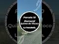 RECORRIDO PARCELA 10 — ROMERAL QUINTA DEL TILCOCO 🍃