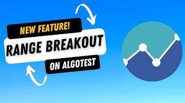 Range Breakout | NEW Feature | ORB | Algo Trading India