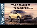 Top 5 amazing features of tata safari 2023  carbike360