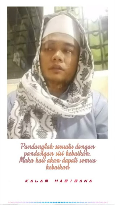 Story Wa | Fb Habib Hasnol Yain alifu maul fata