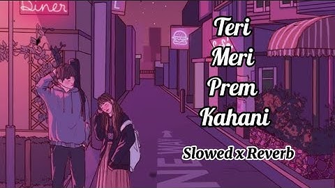 Jab ek duje ke liye bane song ( SLOWED REVERSED ) Tranding Song | teri meri prem Kahani hai muskil.