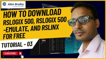 Allen Bradley PLC Training 3 - How to download RSLogix 500, RSLogix 500 Emulate, and RSLinx for free
