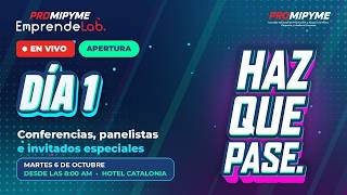 PROMIPYME: EmprendeLAB Conferencias, Panelistas e invitados especiales.