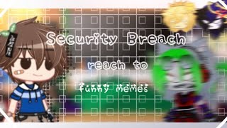 °Security Breach° reach to funny memes ° //gachaclub//