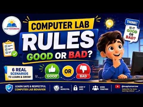 Computer Lab Rules for Kids: Do's and Don'ts for Safe & Fun Learning! 💻✨ Good or Bad 