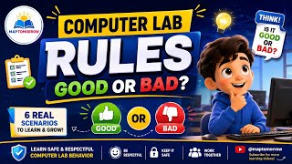 Computer Lab Rules for Kids: Do's and Don'ts for Safe & Fun Learning! 💻✨ Good or Bad 