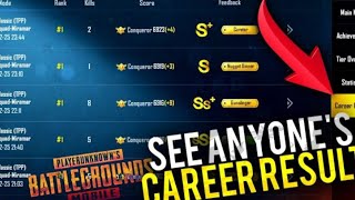 How To See  Anyone Carrer Result In Pubg Mobile {NO-HACK} {NO-CHEAT}