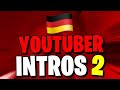 Top 50 Intros von Deutschen YouTubern! #2