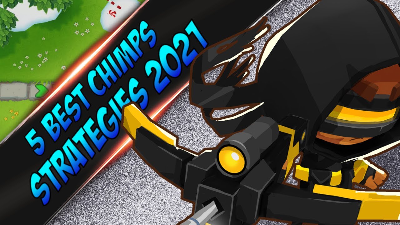 5 Best Chimps Strategies 2021- Bloons TD6 (V22.2) - YouTube