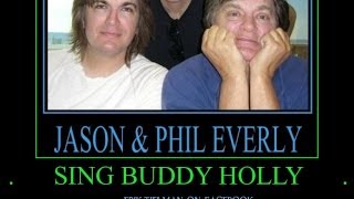 Phil Everly & Son Jason Everly sing Buddy Holly's Rave On(new audio) chords
