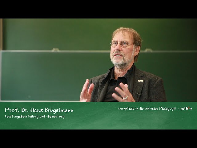 Prof. Dr. Hans Brügelmann - Leistungsbewertung und -beurteilung