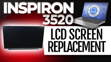 How To Replace Your LCD Screen | Dell Inspiron 15 3520