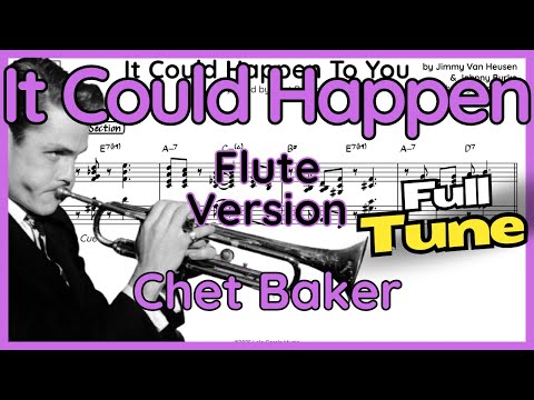 It Could Happen To You - Chet Baker - Flute Transcription (+ Backing Track)