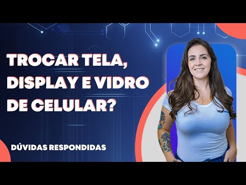 Troca de Vidro, Display ou Tela de Celular Apple ou Samsung - Tudo que você precisa saber