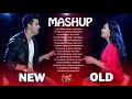 OLD VS NEW BOLLYWOOD Mashup Songs 2019 Hits // 90's Bollywood Songs - Romantic Indian mashup Songs