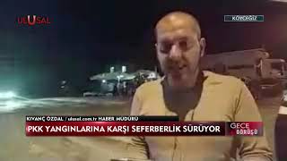 Kıvanç Özdal Muğla Köyceğizdeki Yangında Son Durumu Aktardı