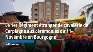 Le 1Er Régiment Étranger De Cavalerie De Carpiagne Aux Cérémonies Du 11-Novembre En Bourgogne