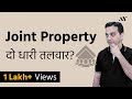 Joint Property Ownership & Joint Home Loan Tax Benefits in India