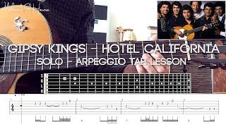 Gipsy Kings - Hotel California (intro) Solo & Arpeggio Lesson Tabs